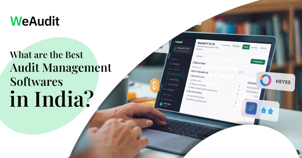 What are the Best Audit Management Softwares in India?